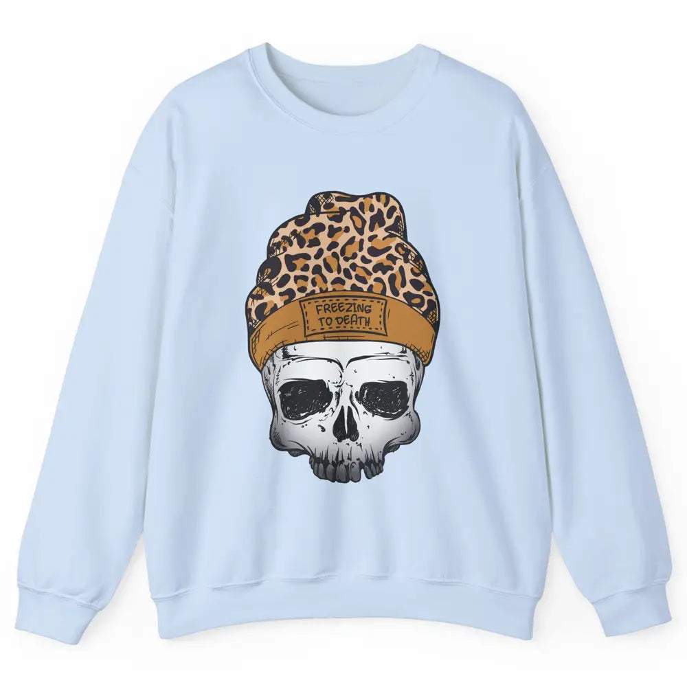 Leopard Skull Freezing To Death Snowflakes Christmas Winter Unisex Crewneck Sweatshirt