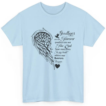 Angel Wing Cardinals Goodbyes Are Not The End Loving Memory Classic Unisex T-Shirt