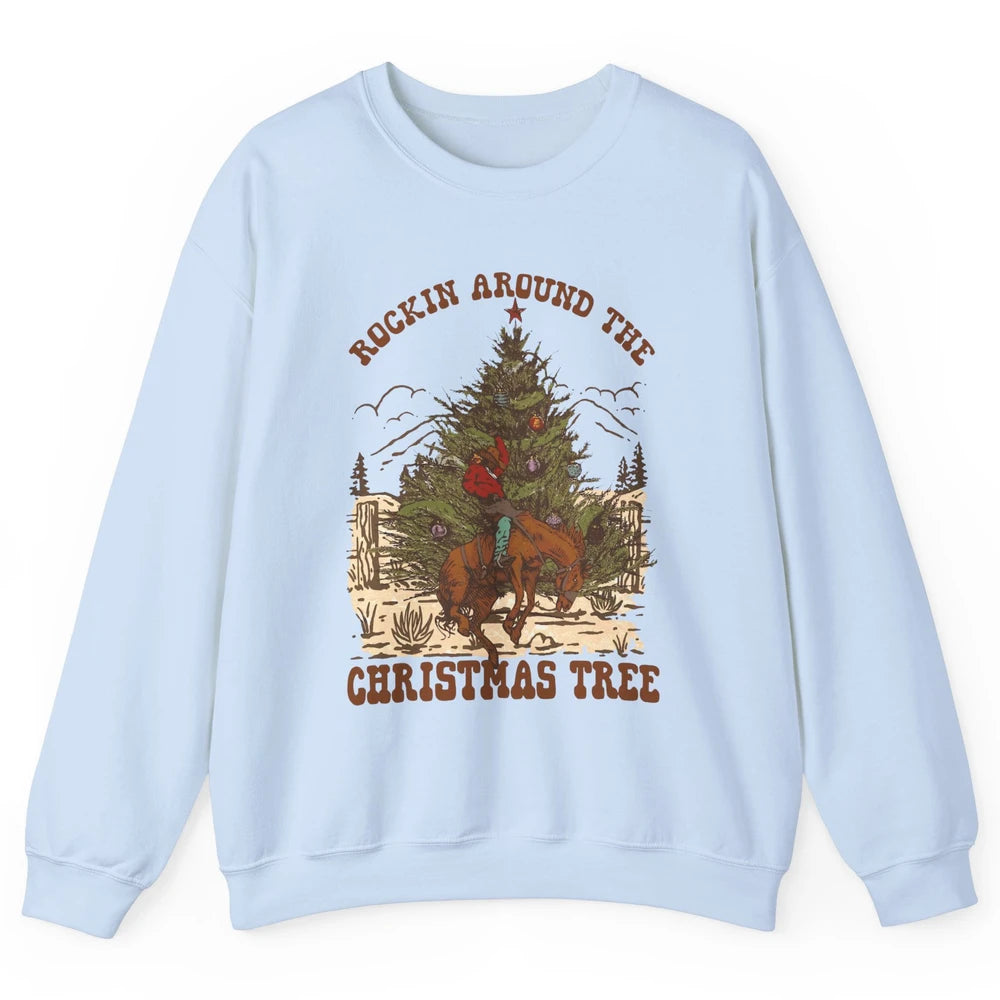 Funny Cowboy Horsing Rocking Around Christmas Tree Western Unisex Crewneck Sweatshirt