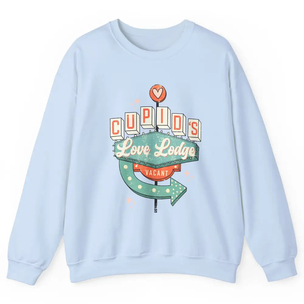 Retro Valentines Cupid's Love Lodges Funny Couples Valentine Unisex Crewneck Sweatshirt