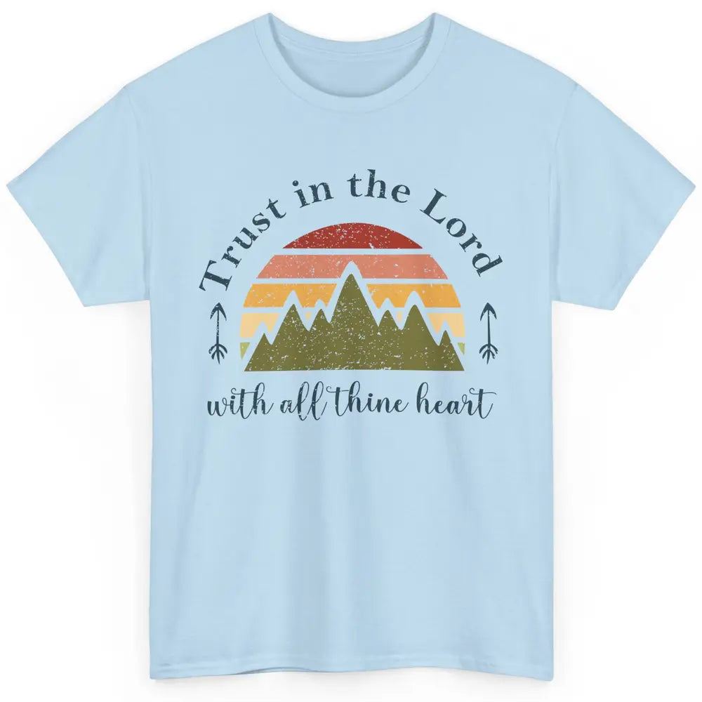 Vintage Trust In The Lord With All Heart Christian Religious Classic Unisex T-Shirt