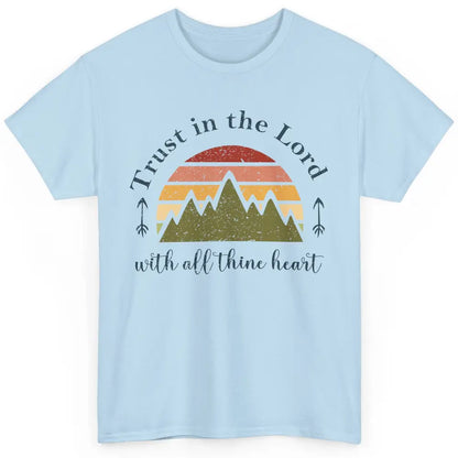 Vintage Trust In The Lord With All Heart Christian Religious Classic Unisex T-Shirt