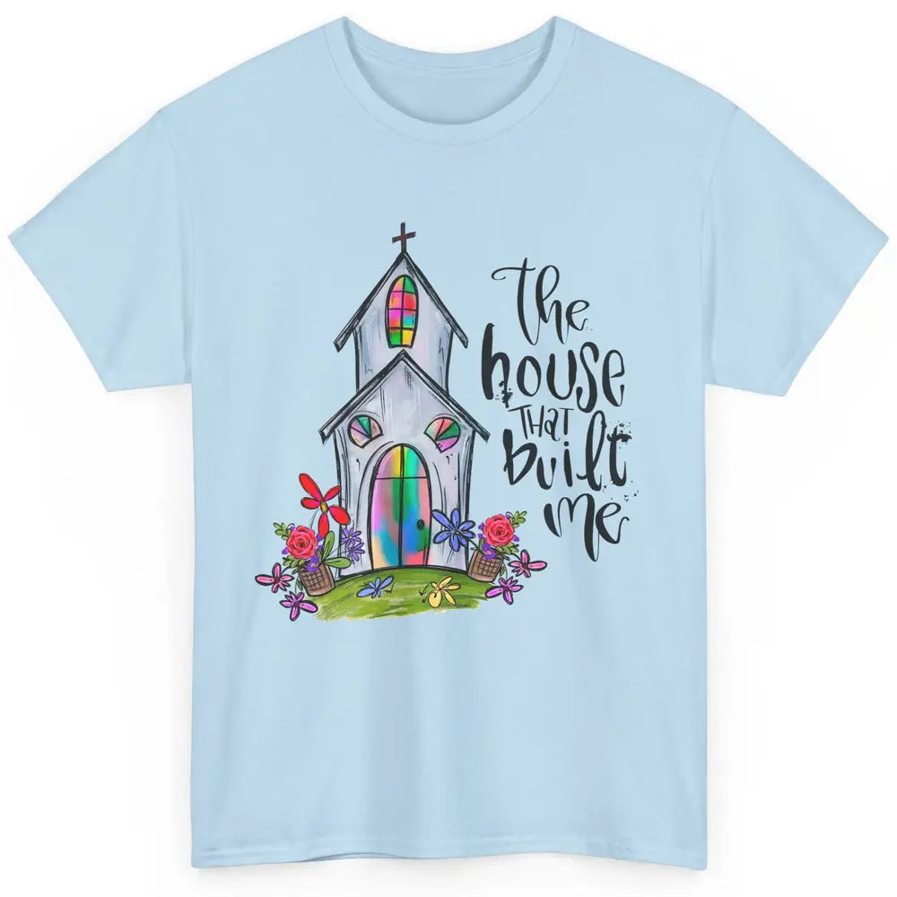 Christian Church The House That Built Me Bible Hand Drawn Classic Unisex T-Shirt