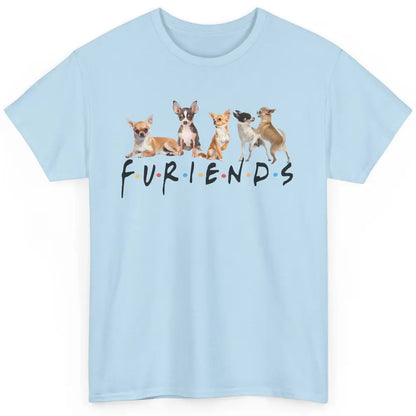 Chihuahua Furiends Furry Friends Dogs Chihuahua Lovers Gift Classic Unisex T-Shirt