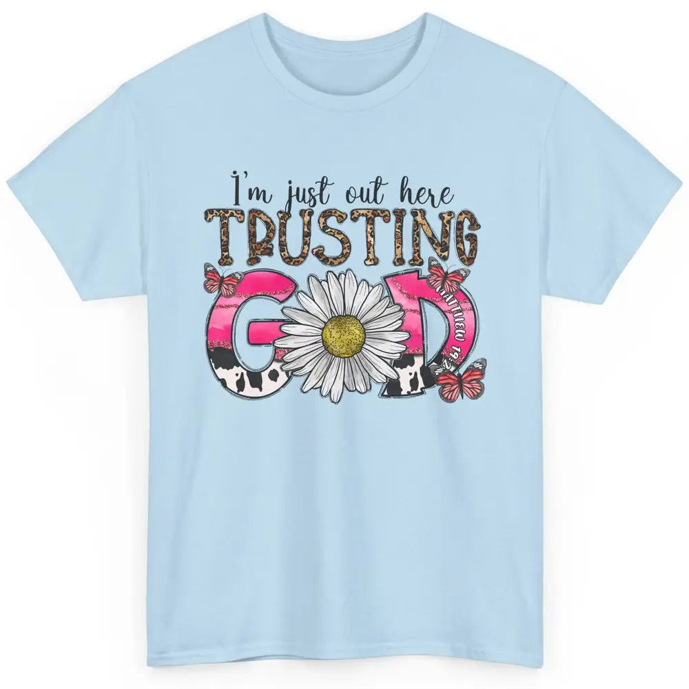 Cowhide Sunflower Out Here Trusting God Western Christian Classic Unisex T-Shirt