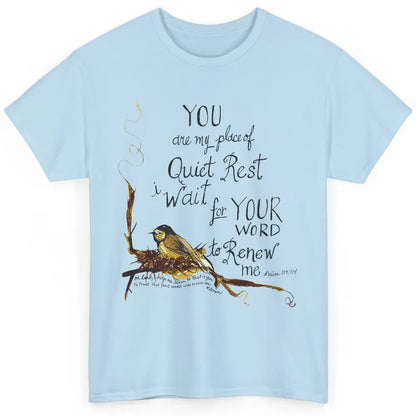 Christian Birds You're Place Of Rest Bible Verse Religious Classic Unisex T-Shirt