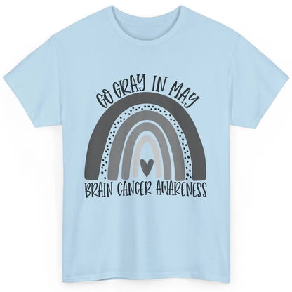 Brain Cancer Awareness Go Gray In May Gray Rainbow Heart Classic Unisex T-Shirt