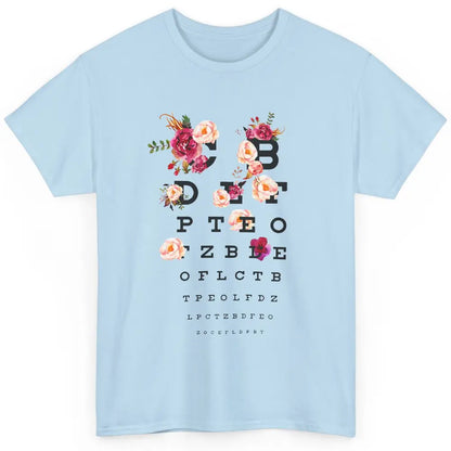 Floral Eye Chart Dentistry Orthodontist Dentist Life Gift Classic Unisex T-Shirt