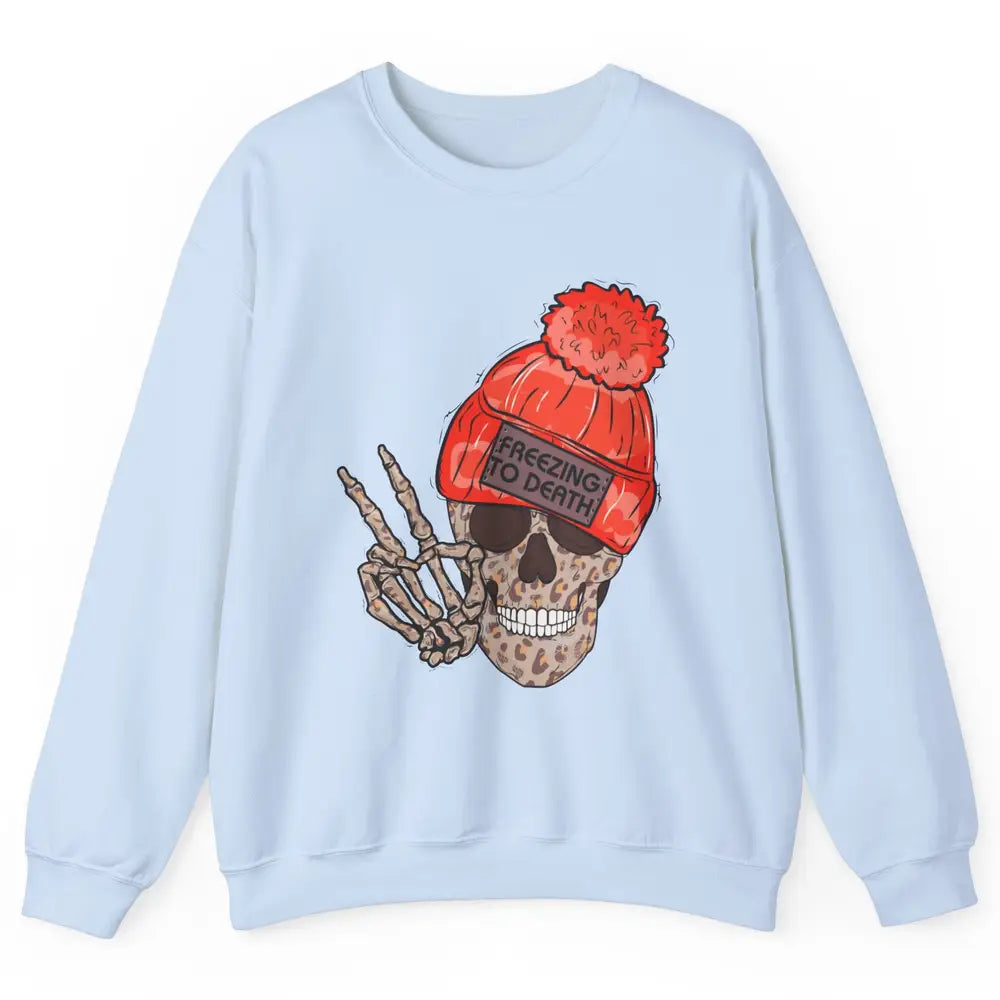 Funny Leopard Skull Freezing To Death Funny Christmas Winter Unisex Crewneck Sweatshirt