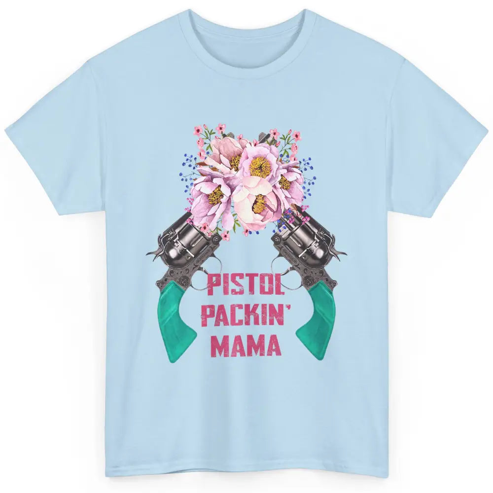 Floral Cowgirl Gun Pistol Packing Mama Western Country Retro Classic Unisex T-Shirt