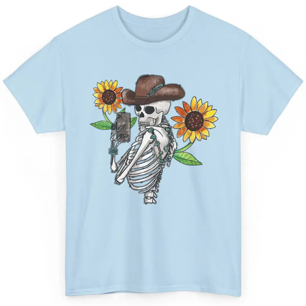 Western Cowboy Hat Skeleton Sunflower Funny Skeleton Selfie Classic Unisex T-Shirt