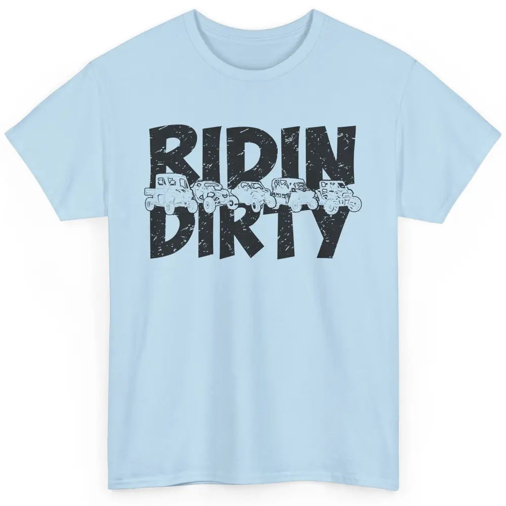 Retro UTV SXS Rider Riding Dirty ATV Offroad Riding SXS Life Classic Unisex T-Shirt