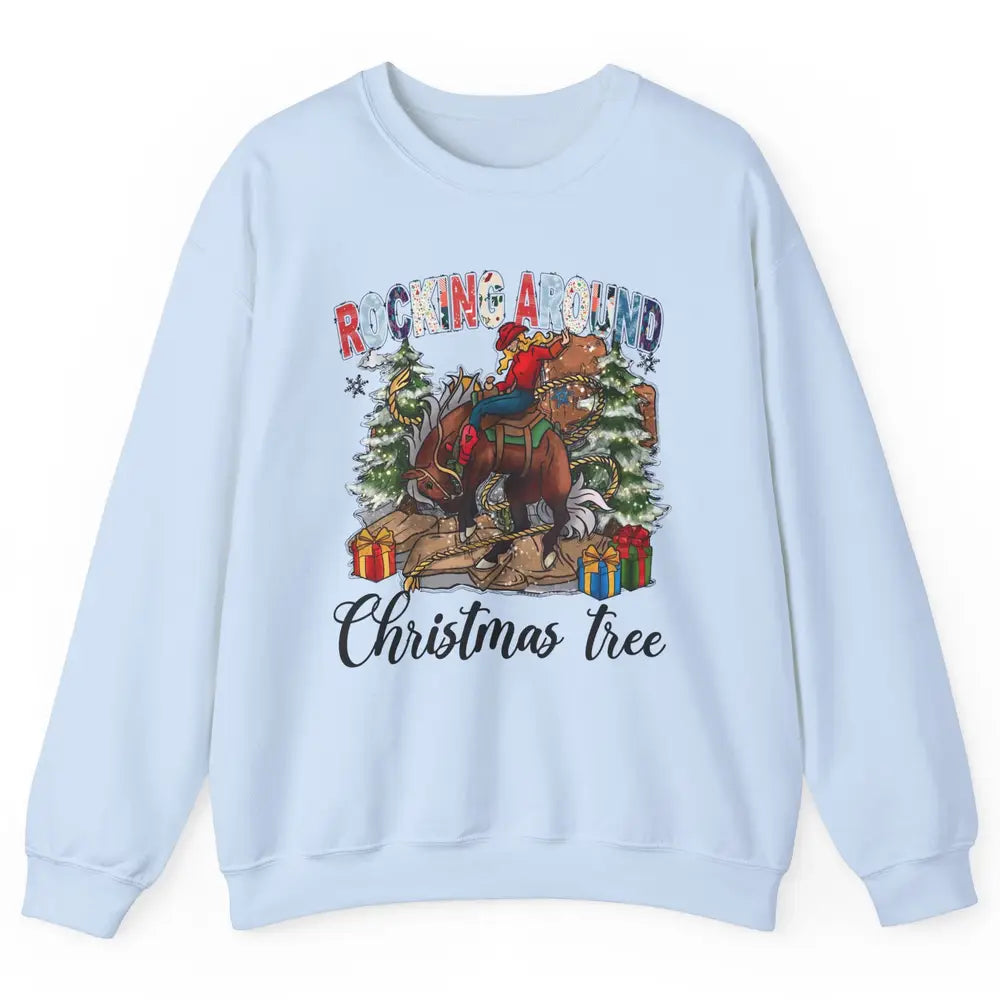 Funny Cowgirl Horsing Rocking Around Christmas Tree Western Unisex Crewneck Sweatshirt