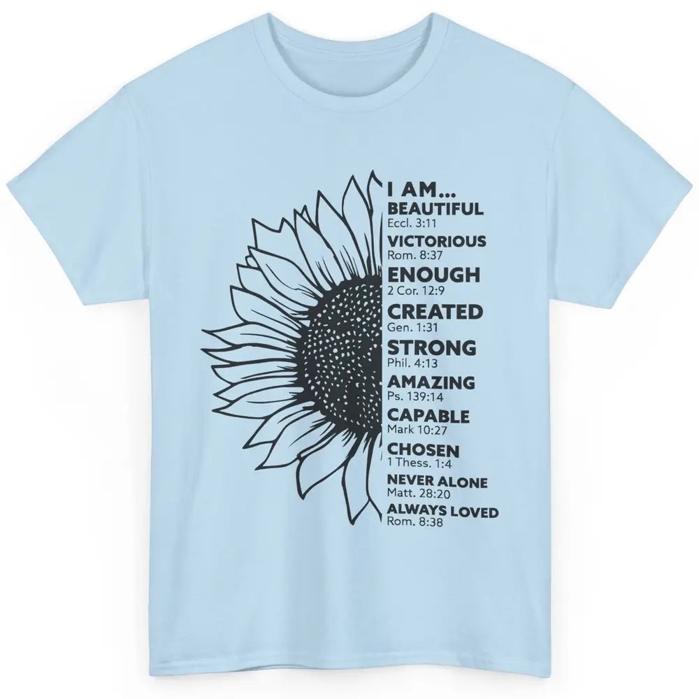 Sunflower God Says I Am Bible Verse Christian Inspirational Classic Unisex T-Shirt