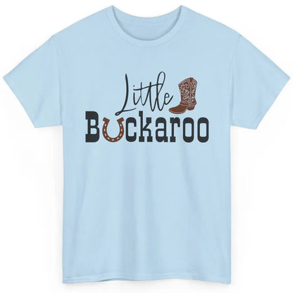 Cowboy Boots Little Buckaroo Little Cowboy Western Country Classic Unisex T-Shirt