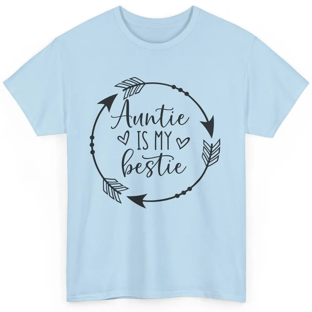 Funny Arrow Auntie Is My Bestie Auntie Niece Nephew Gift Classic Unisex T-Shirt