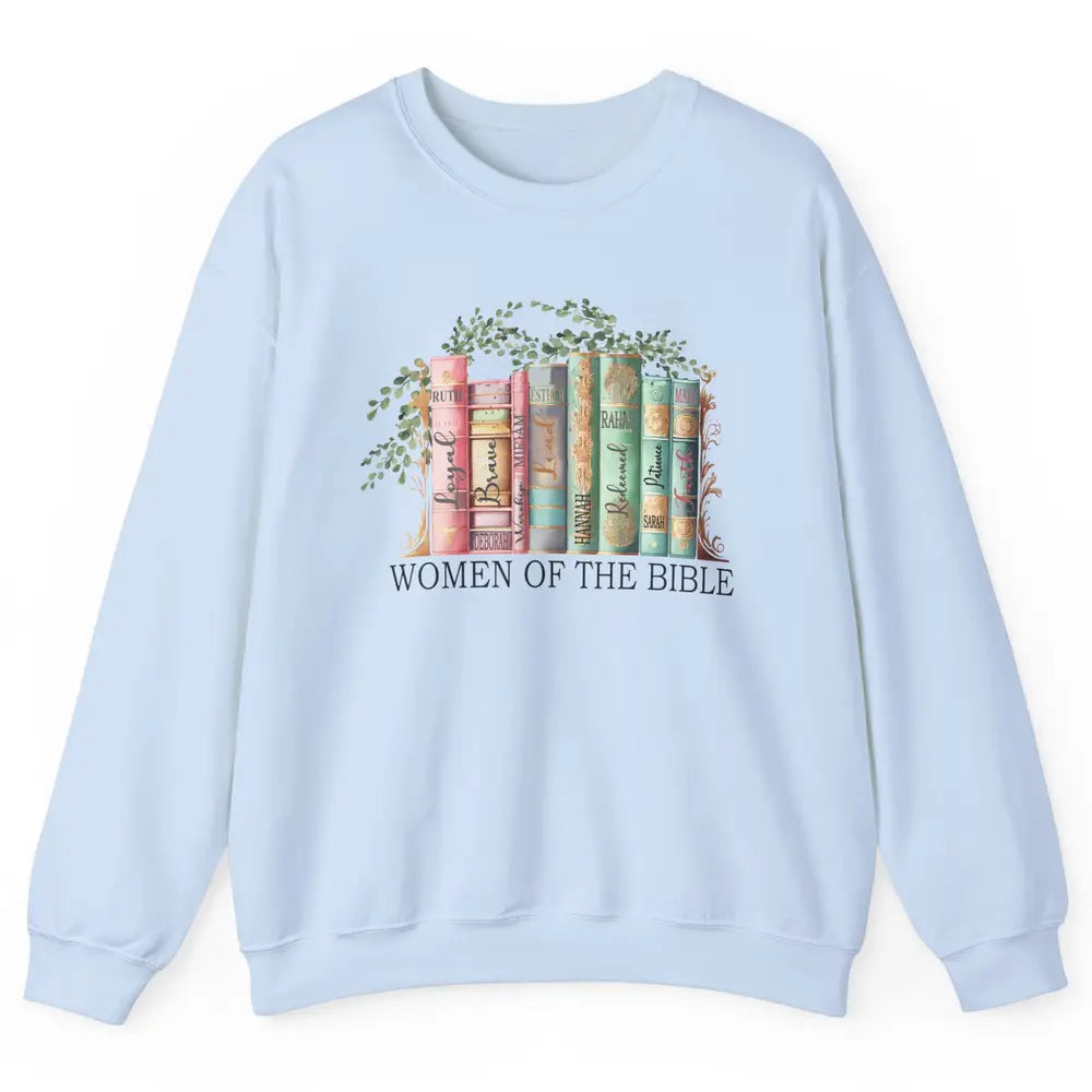 Wildflower Christian Women Of The Bible Religious Book Lover Unisex Crewneck Sweatshirt