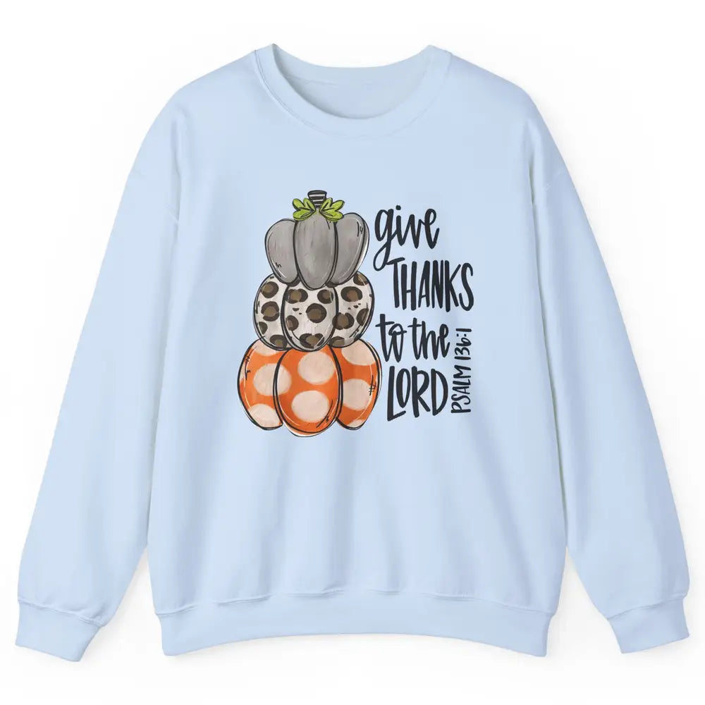 Retro Pumpkin Give Thanks To The Lord Christian Thanksgiving Unisex Crewneck Sweatshirt