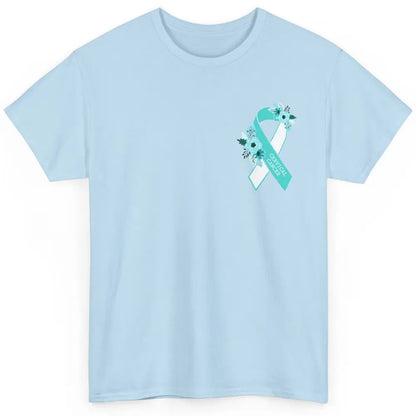 Cervical Cancer Awareness Support Turquoise Ribbon Pocket Sz Classic Unisex T-Shirt