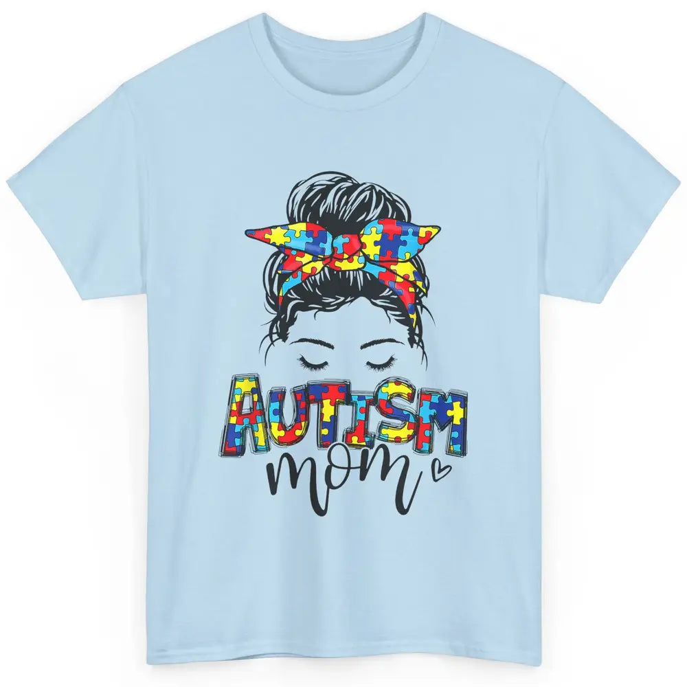 Autism Mom Messy Bun Hair Autism Awareness Puzzle Headband Classic Unisex T-Shirt