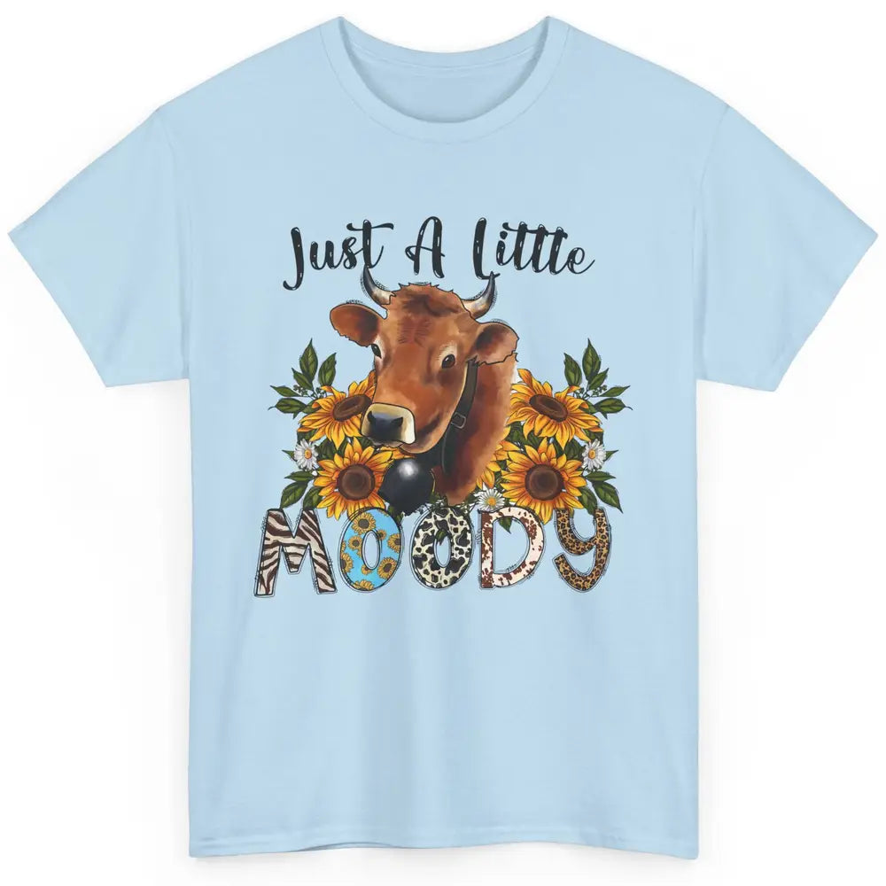 Sunflower Cow Just A Little Moody Leopard Western Country Classic Unisex T-Shirt