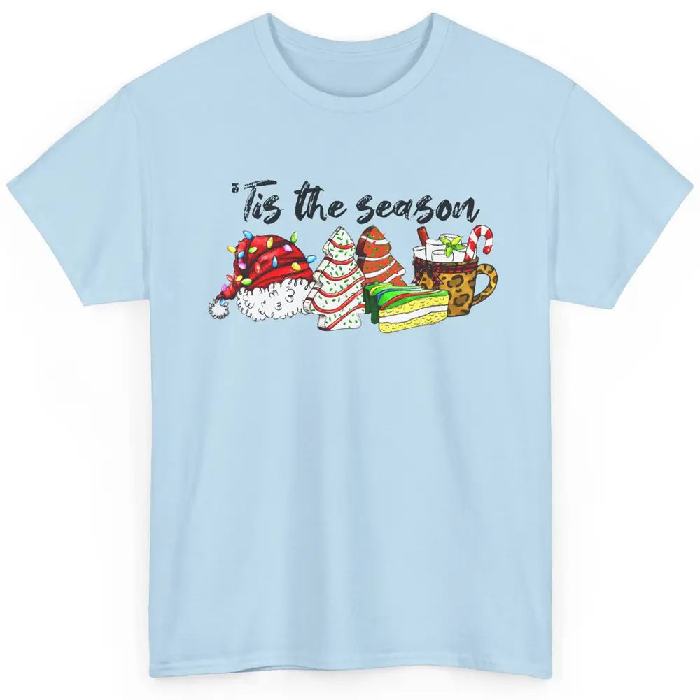 Funny Christmas Tree Tis The Season Cakes Parody Baking Gift Classic Unisex T-Shirt