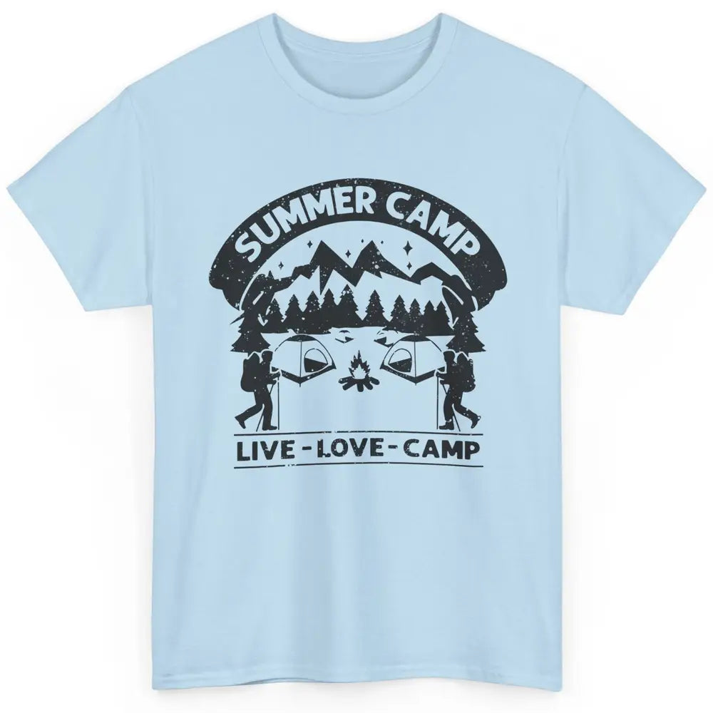 Summer Camp Live Love Camp Vacation Camping Hiking Retro Classic Unisex T-Shirt