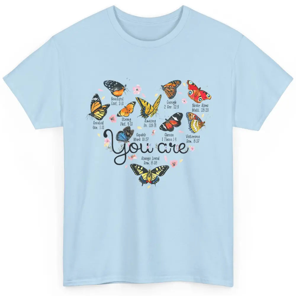 You Are Beautiful Bible Verse Butterfly Christian Jesus God Classic Unisex T-Shirt