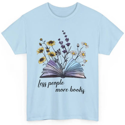 Aesthetic Less People More Books Literature Gothic Reader Classic Unisex T-Shirt