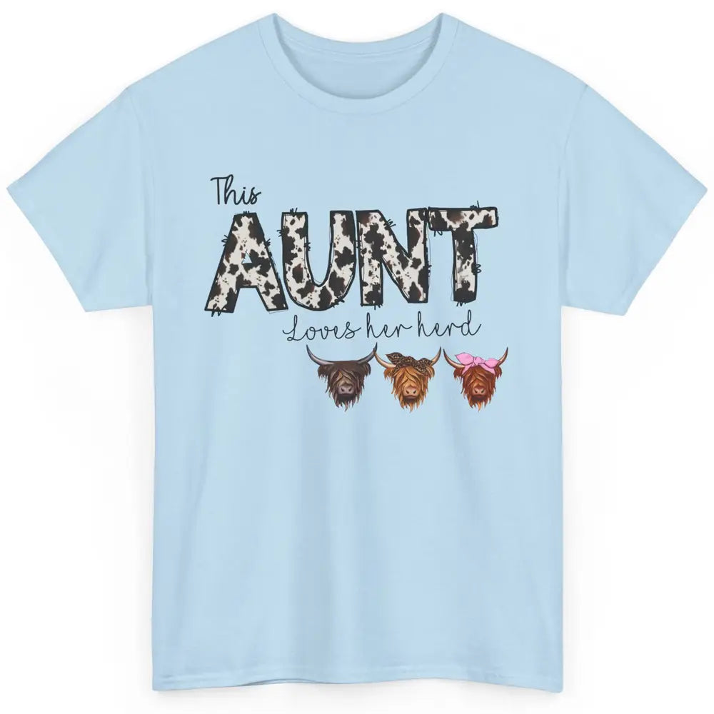 Cowhide This Aunt Love Her Herd Highland Cow Western Auntie Classic Unisex T-Shirt