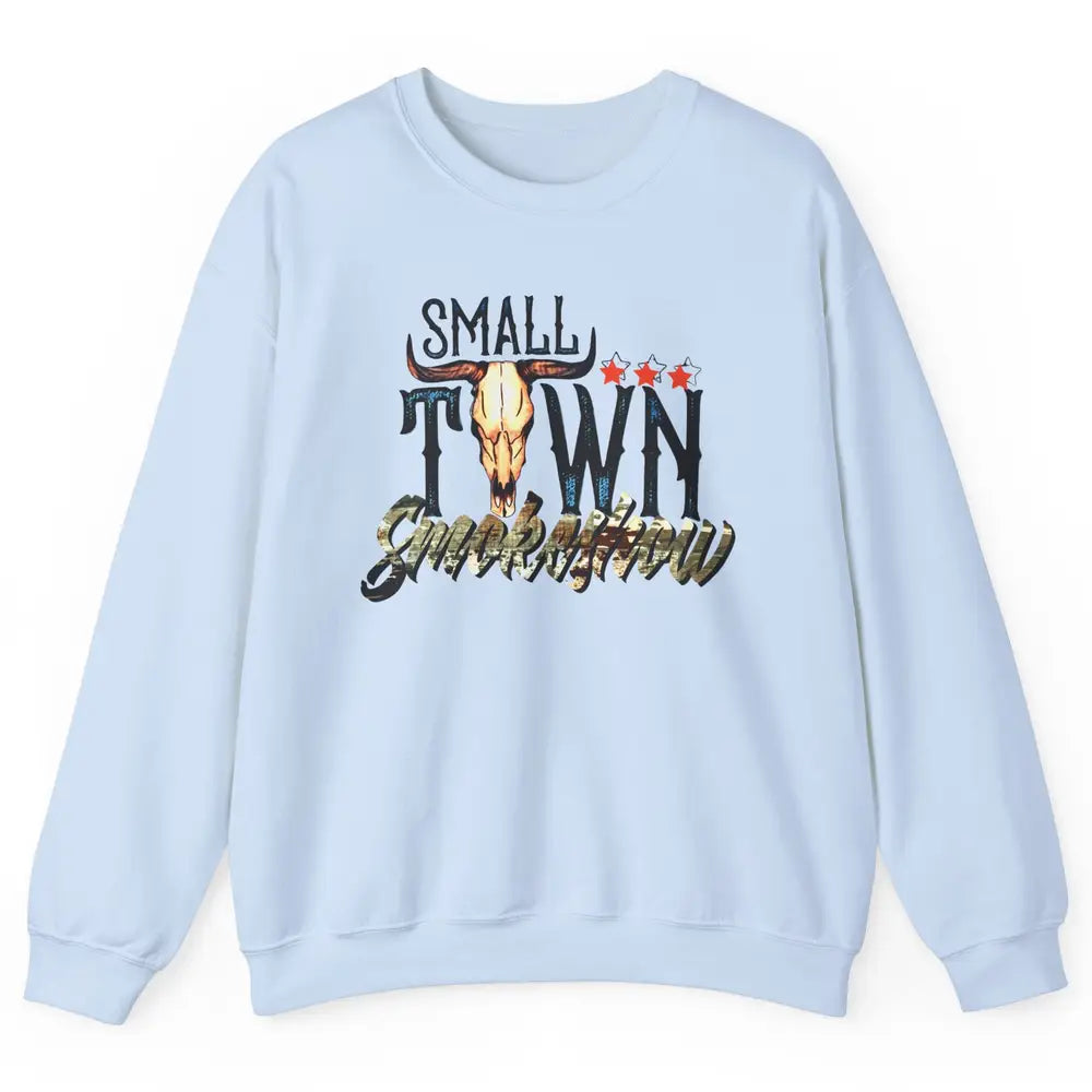 Boho Bull Skull Small Town Smokeshow Western Country Cowgirl Unisex Crewneck Sweatshirt