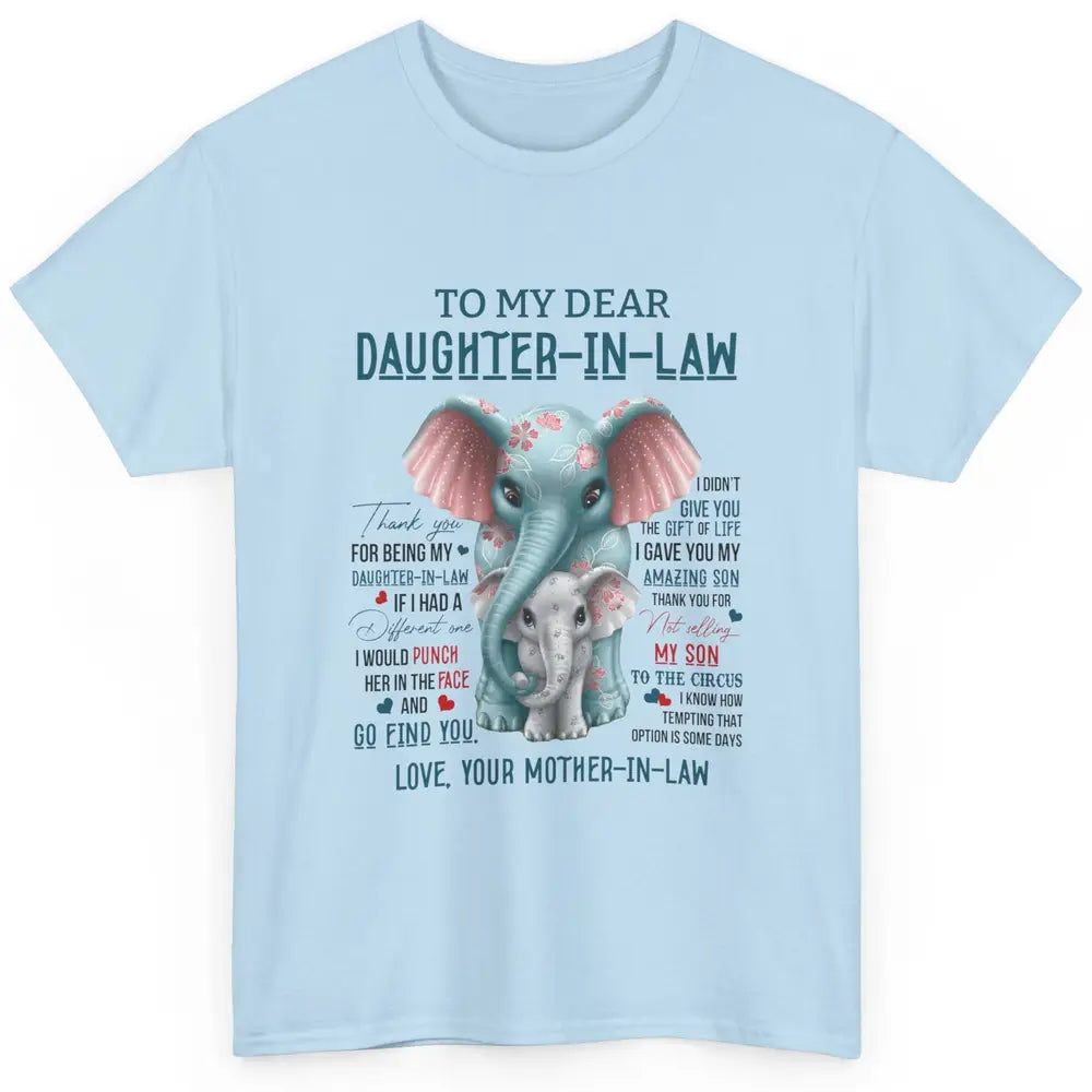 To My Dear Daughter In Law Love Mother In Law Cute Elephant Classic Unisex T-Shirt