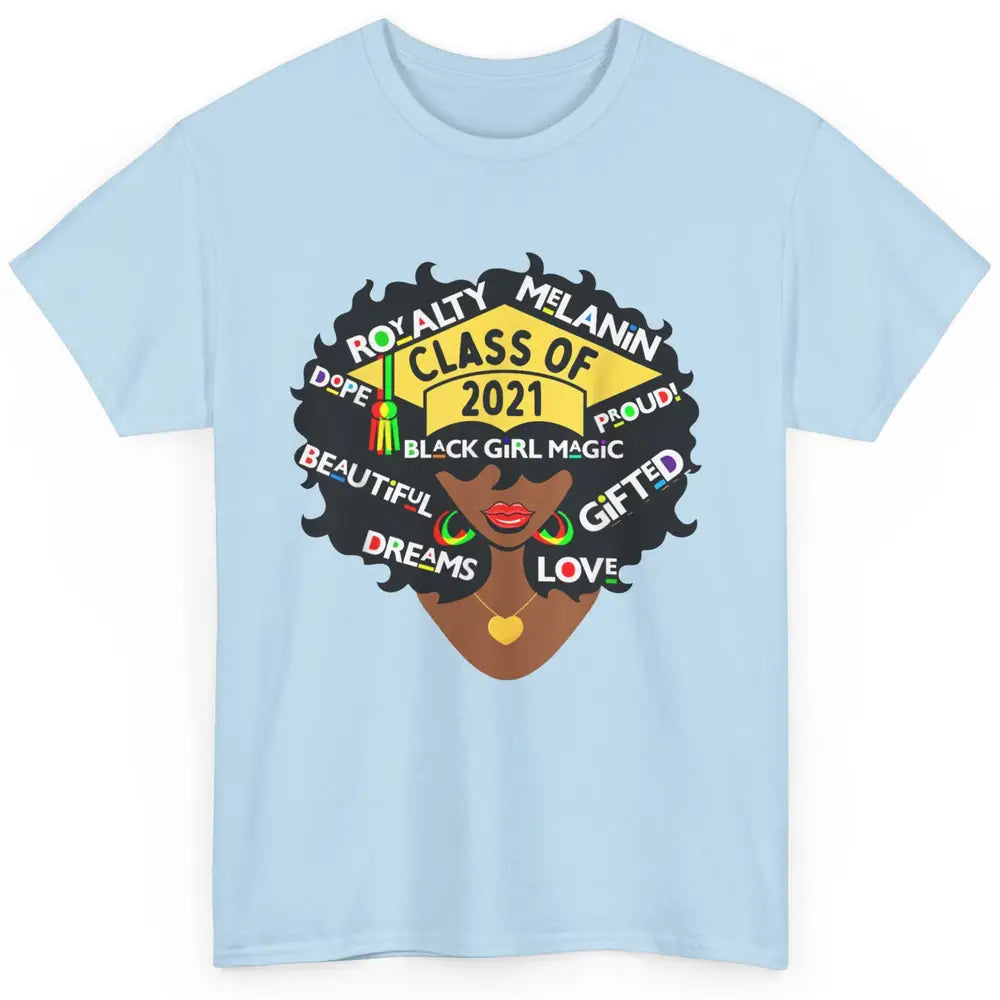 Class Of 2021 Black Educated High School College Graduation Classic Unisex T-Shirt