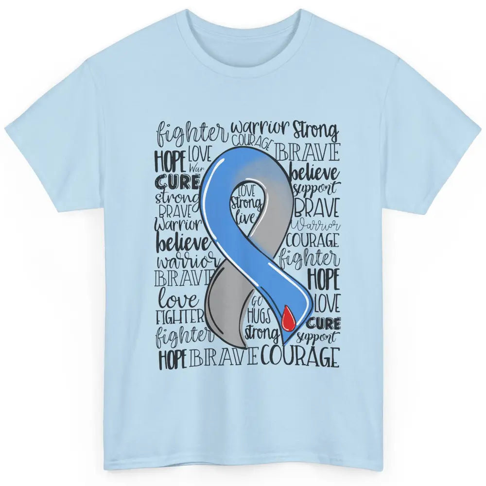 Diabetes Awareness Blue And Gray Ribbon Strong Brave Hope Classic Unisex T-Shirt