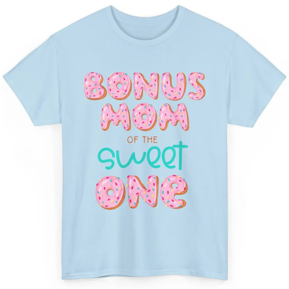 Bonus Mom Of Sweet One Donut Birthday Party Stepmom Mother Classic Unisex T-Shirt