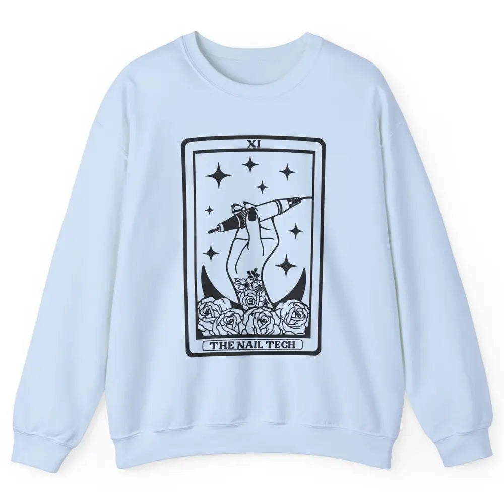 The Nail Tech Tarot Card Beautician Nail Boss Cosmetology Unisex Crewneck Sweatshirt