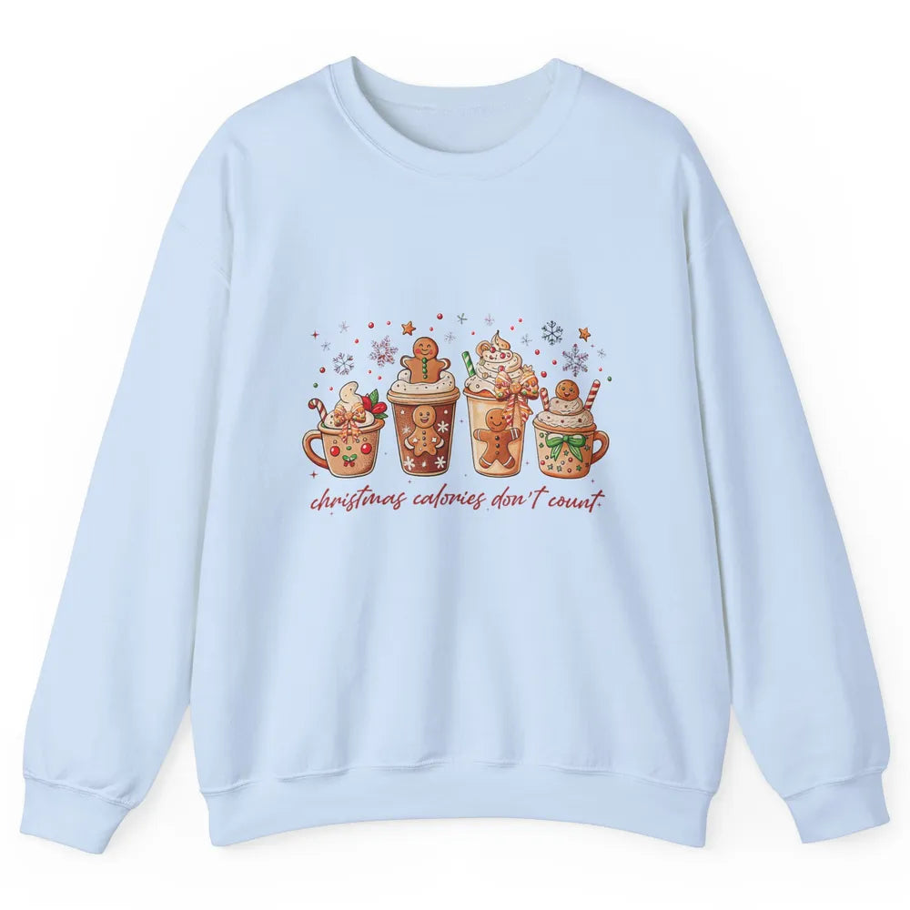 Christmas Calories Not Count Funny Gingerbread Coquette Coffee Xmas Unisex Crewneck Sweatshirt