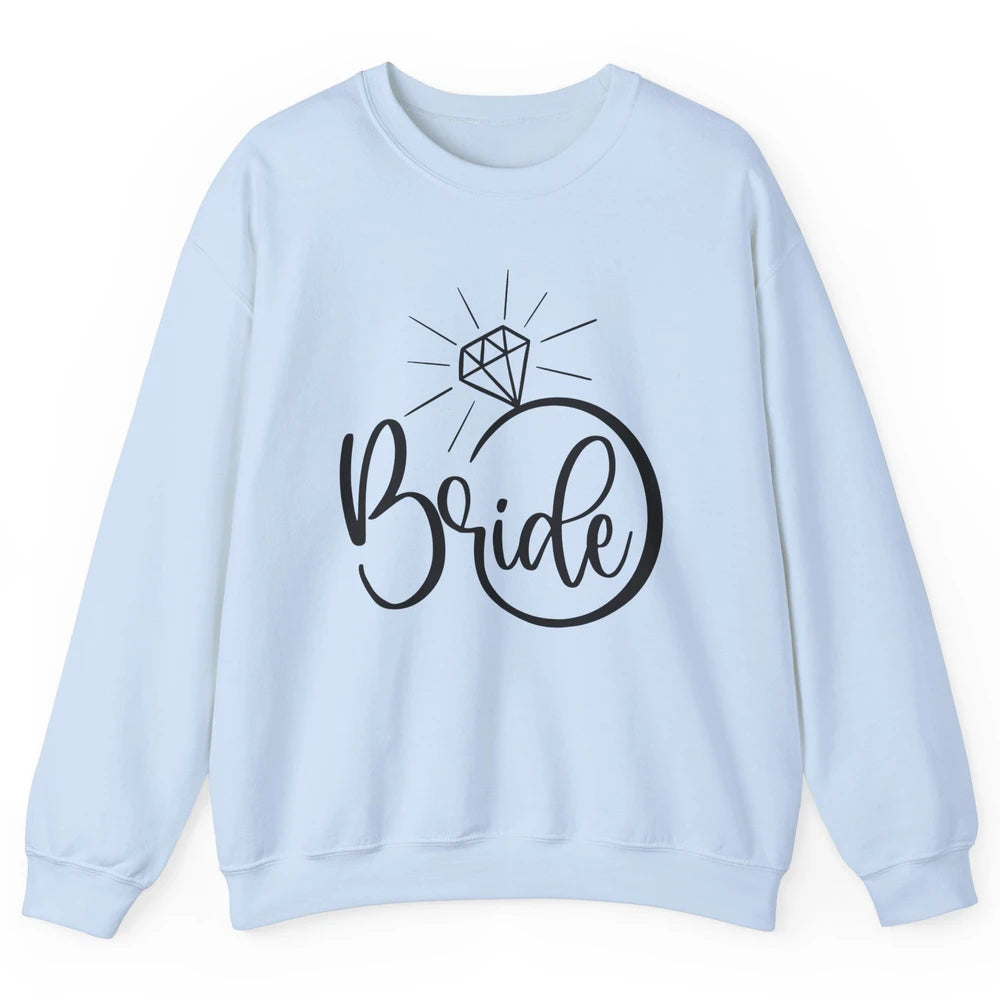 Bride To Be Wedding Ring Future Mrs. Engagement Bachelorette Unisex Crewneck Sweatshirt