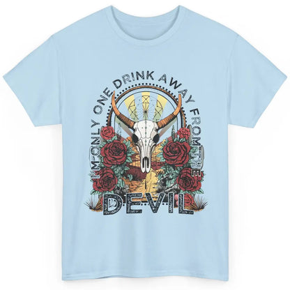 Desert Skull One Drink Away From The Devil Western Country Classic Unisex T-Shirt