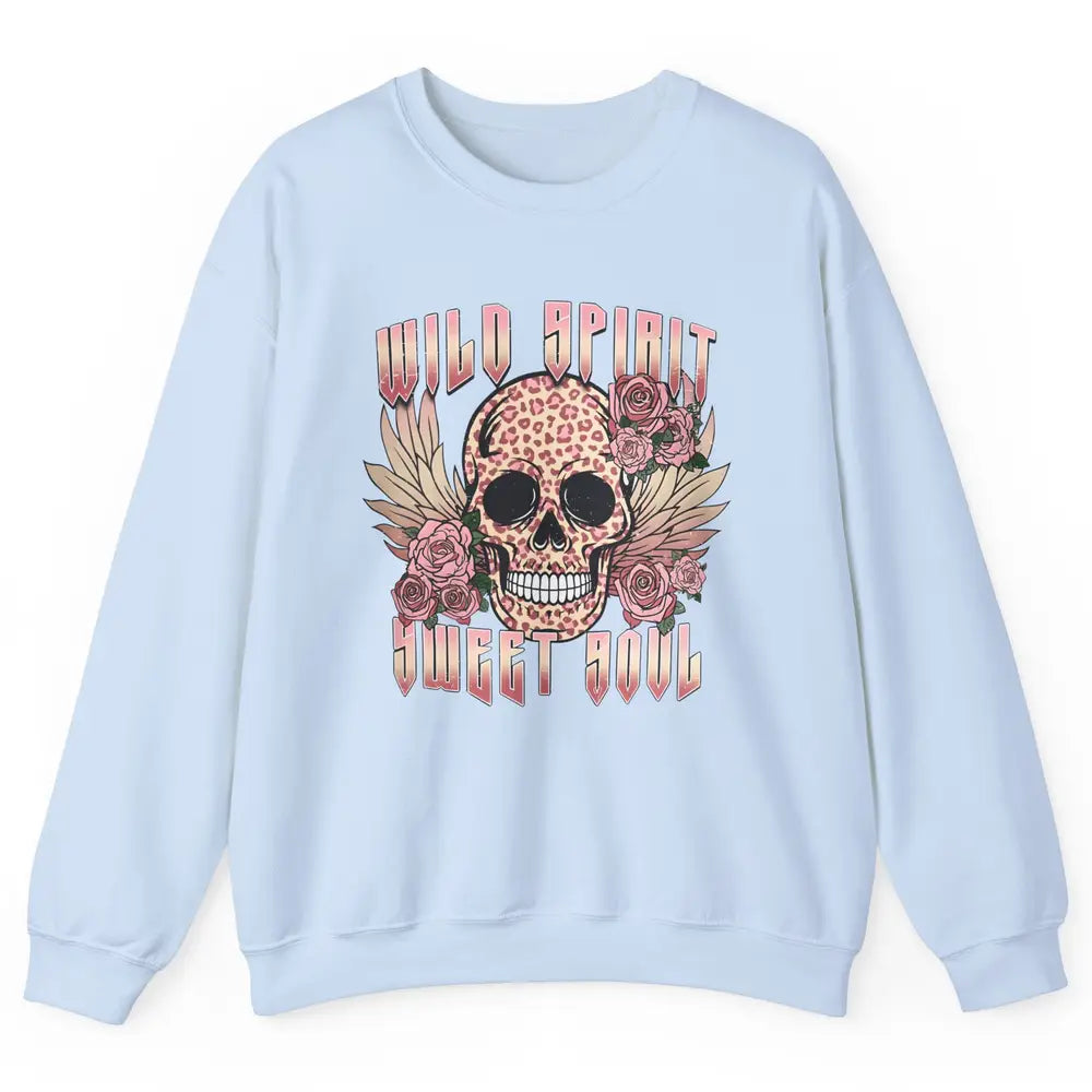 Wild Spirit Sweet Soul Skull Leopard Flowers Western Boho Unisex Crewneck Sweatshirt