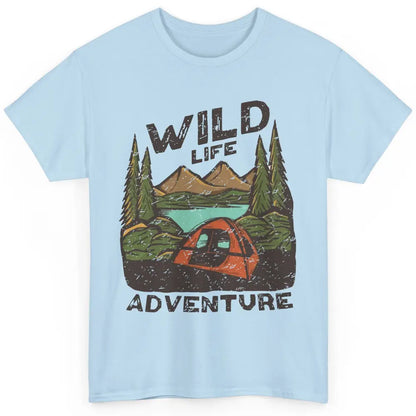 Wild Life Adventure Camping Mountain Wilderness Campfire Classic Unisex T-Shirt