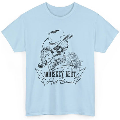 Skeleton Cowboy Whiskey Bent Hell Bound Western Country Classic Unisex T-Shirt