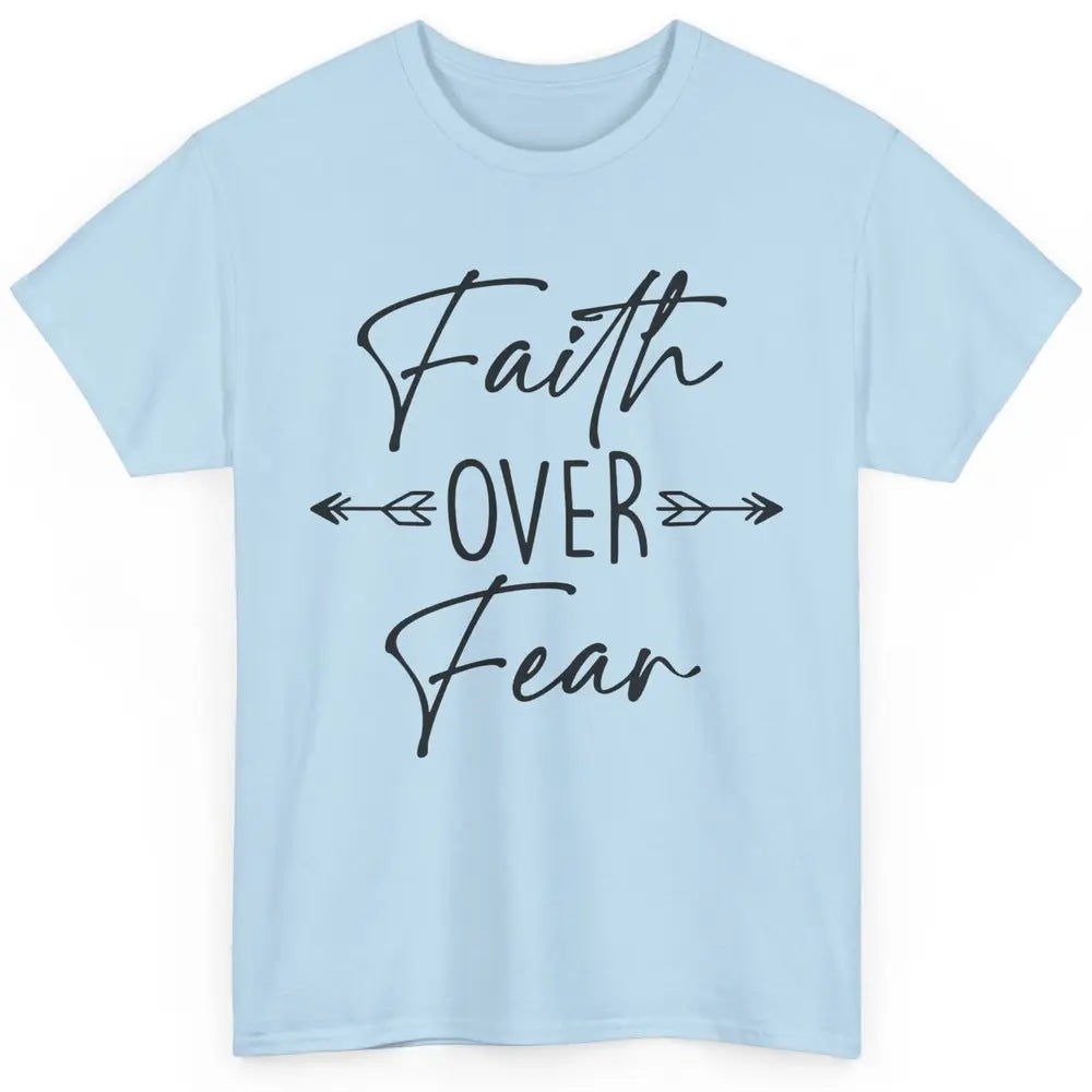 Faith Over Fear Western Christian Religious Jesus Lovers Classic Unisex T-Shirt