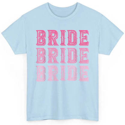 Vintage Cowgirl Bride Rodeo Bachelorette Bridal Engagement Classic Unisex T-Shirt