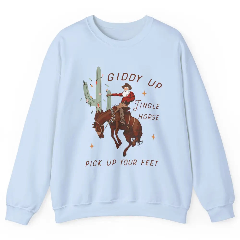 Cowboy Santa Giddy Up Jingle Horse Pick Up Western Christmas Unisex Crewneck Sweatshirt