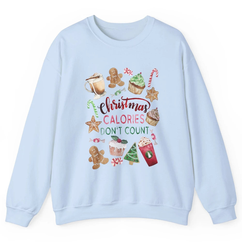 Funny Christmas Favorites Calories Dont Count Christmas Cake Unisex Crewneck Sweatshirt