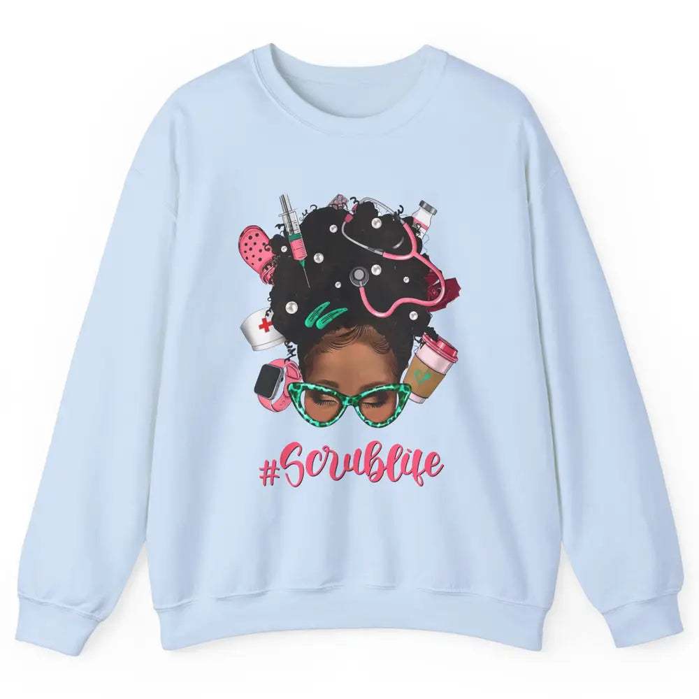 Afro Melanin Messy Bun Nurse Scrub Life CNA Appreciation Unisex Crewneck Sweatshirt