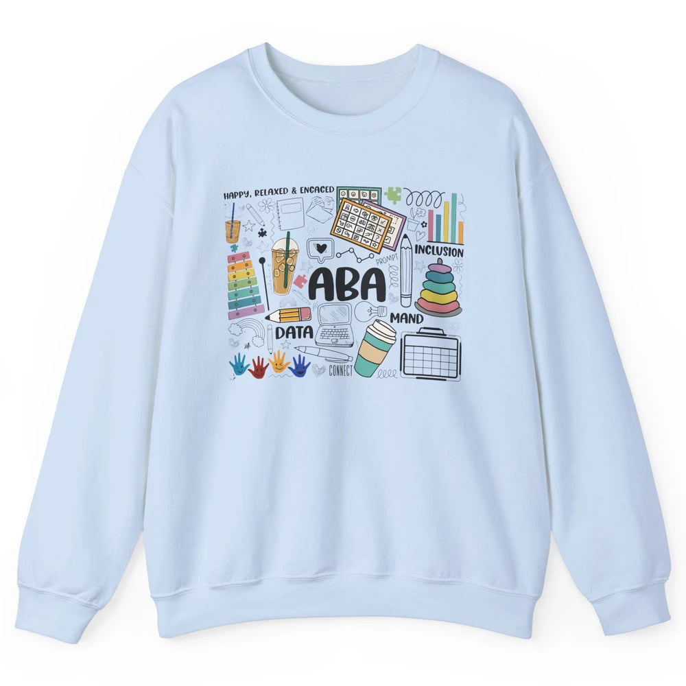 ABA Applied Behavior Analysis Sped Teacher RBT Therapist Unisex Crewneck Sweatshirt