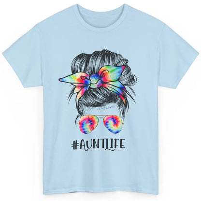 Aunt Life Messy Bun Hair Tie Dye Sunglasses Bandana Auntie Classic Unisex T-Shirt