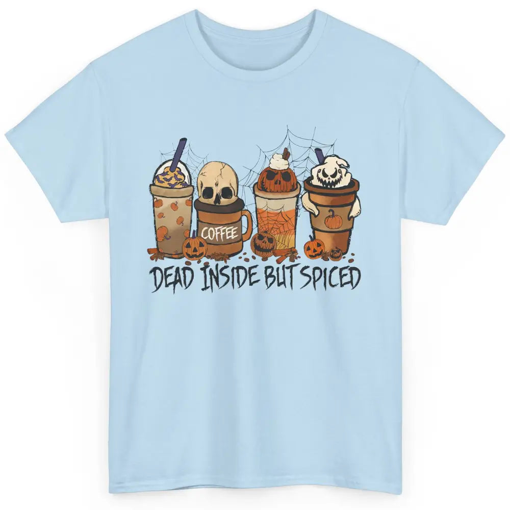 Dead Inside But Spiced Pumpkin Halloween Spooky Season Ghost Classic Unisex T-Shirt